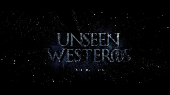 Unseen Westeros Exhibition Logo