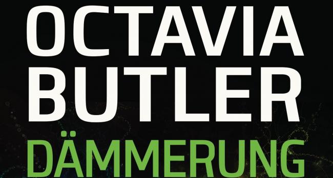 Octavia Butler Dämmerung