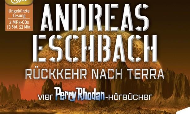 Andreas Eschbach – Rückkehr nach Terra Andreas Eschbach – Rückkehr nach Terra