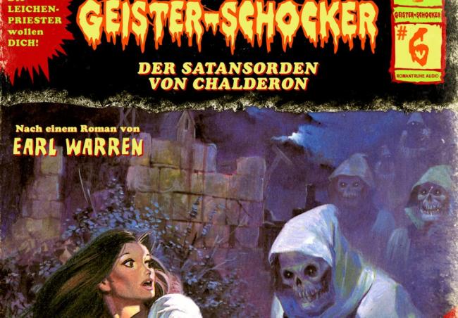 Geister-Schocker: Der Satansorden von Chalderon Geister-Schocker