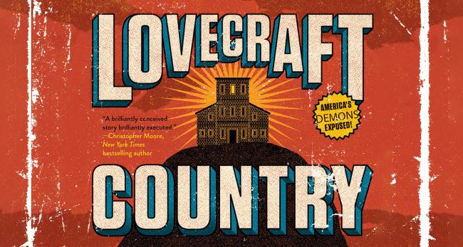 Lovecraft Country Lovecraft Country
