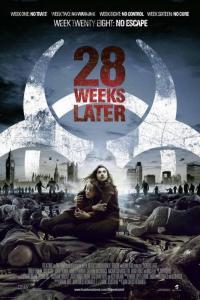 28 Weeks Later Filmposter 28 Weeks Later Filmposter