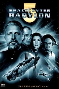 Babylon 5 - Waffenbrüder Babylon 5 - Waffenbrüder