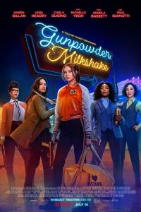Gunpowder Milkshake Poster Gunpowder Milkshake Poster