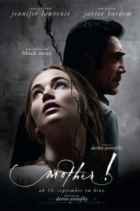 Mother! Hauptplakat Mother! Hauptplakat
