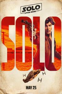 Solo: A Star Wars Story Poster Solo: A Star Wars Story Poster