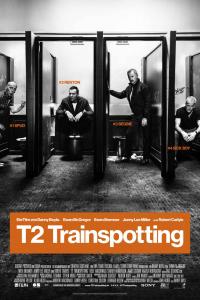 T2 Trainspotting deutsches Hauptplakat T2 Trainspotting deutsches Hauptplakat