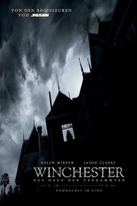 Filmplakat zu Winchester - The House that Ghosts built Filmplakat zu Winchester - The House that Ghosts built