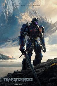 Transformers Last Knight Poster Transformers Last Knight Poster