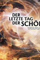 Der letzte Tag der Schöpfung: Hörspiel nach einem Roman von Wolfgang Jeschke erscheint im September