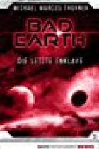Bad Earth 3, Titelbild, Rezension