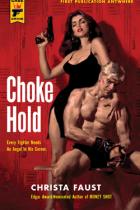 Choke Hold, Christa Faust, Titelbild, Rezension