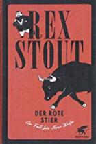 Der rote Stier, Rex Stout, Titelbild, Rezension
