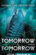 Tomorrow & Tomorrow, Sweterlitsch, Rezension, Thomas Harbach