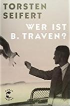 Wer ist B. Traven ? , Cover