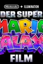 Der Super Mario Galaxy Film: Erster Trailer zur Fortsetzung veröffentlicht 