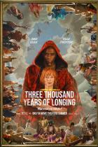 Three Thousand Years of Longing Three Thousand Years of Longing