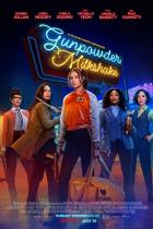 Gunpowder Milkshake Poster