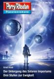 Perry Rhodan Planetenroman 69/70 "Der Untergang des Solaren Imperiums"/ "Drei Stufen zur Ewigkeit"