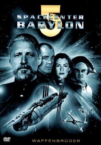 Babylon 5 - Waffenbrüder