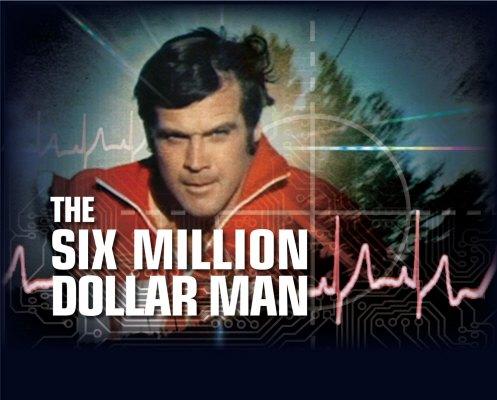 The Six Million Dollar Man The Six Million Dollar Man