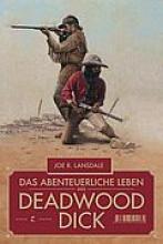Das abenteuerliche Leben des Deadwood Dick, Titelbild, Rezension Das abenteuerliche Leben des Deadwood Dick, Titelbild, Rezension
