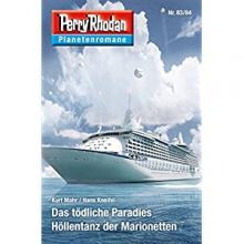 Perry Rhodan Planetenroman 83+ 84, Titelbild, Rezension Perry Rhodan Planetenroman 83+ 84, Titelbild, Rezension