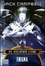 Jack Campbell, Die verlorenen Sterne - Enigma, Titelbild