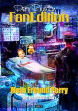Perry Rhodan Fan Edition 14, Mein Freund Perry, Titelbild