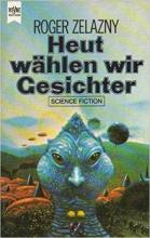 Heute wählen wir Gesichter, Titelbild, Rezension Heute wählen wir Gesichter, Titelbild, Rezension