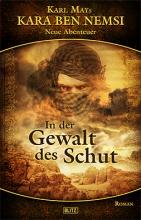 Kara Ben Nemsi Band 4: In der Gewalt des Schut, Titelbild Kara Ben Nemsi Band 4: In der Gewalt des Schut, Titelbild