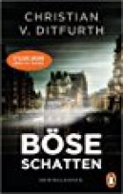 Böse Schatten, von Ditfurth, Titelbild Böse Schatten, von Ditfurth, Titelbild