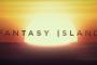 Fantasy Island: Finaler Trailer veröffentlicht Fantasy Island: Finaler Trailer veröffentlicht