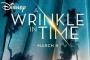 A Wrinkle in Time: Poster und Teaser zum Trailer online A Wrinkle in Time: Poster und Teaser zum Trailer online