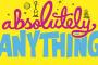 absolutely anything