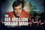 The Six Billion Dollar Man kommt 2017 The Six Billion Dollar Man kommt 2017
