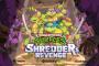 Teenage Mutant Ninja Turtles: Shredder’s Revenge wurde angekündigt