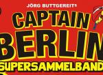 Captain Berlin vs. Dracula: Trash-Hörspiel von Jörg Buttgereit