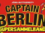 Captain Berlin vs. Dracula: Trash-Hörspiel von Jörg Buttgereit Captain Berlin vs. Dracula: Trash-Hörspiel von Jörg Buttgereit