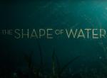 Gewinnspiel zu Shape of Water: Gewinnt 2x ein Fanpaket inklusive Kinotickets