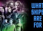Star Trek Continues: Episode 9 &quot;What Ships Are For&quot; online