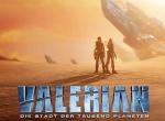 Trailer-Premiere zu Valerian - Die Stadt der tausend Planeten