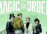 The Magic Order: Trailer zu Mark Millars neuem Comic The Magic Order: Trailer zu Mark Millars neuem Comic