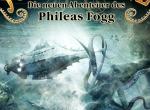 Jules Verne – Die neuen Abenteuer des Phileas Fogg: Kritik zur 1. Hörspielstaffel