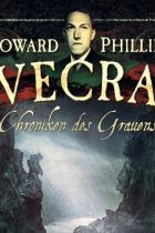 Howard Phillips Lovecraft – Chroniken des Grauens: Erste Folge kostenlos auf Youtube zu hören