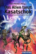 Das Alien tanzt Kasatschok, Titelbild, Rezension
