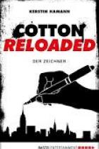 Cotton Reloaded, der Zeichner, Titelbild
