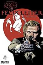 Felix Leiter, Splitter Verlag, Rezension