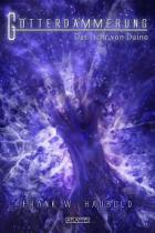 Frank Haubold, Götterdämmerung 3, Das Licht von Doines