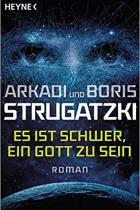 Es ist schwer, ein Gott zu sein, Rezension, Titelbild